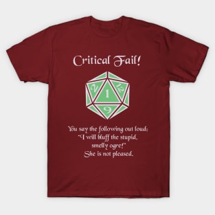 Critical Failure: Bluff T-Shirt